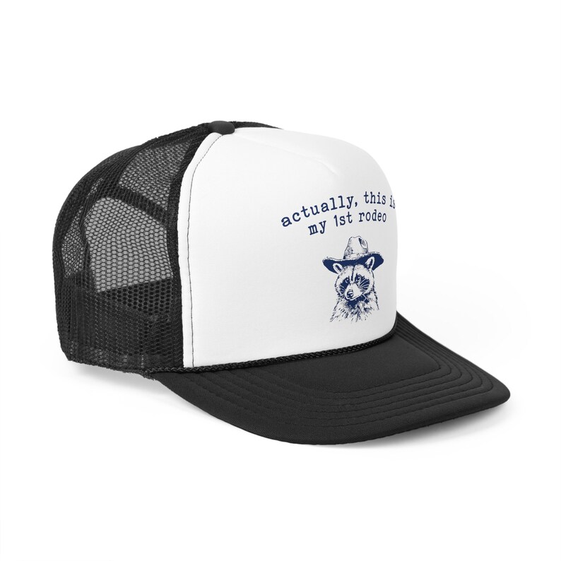 Actually This Is My 1st Rodeo Hat, Raccoon Hat, First Rodeo, Funny Trucker Hat, Otto Trucker Hat, Sarcastic Trendy Retro Vintage Trucker Hat image 2
