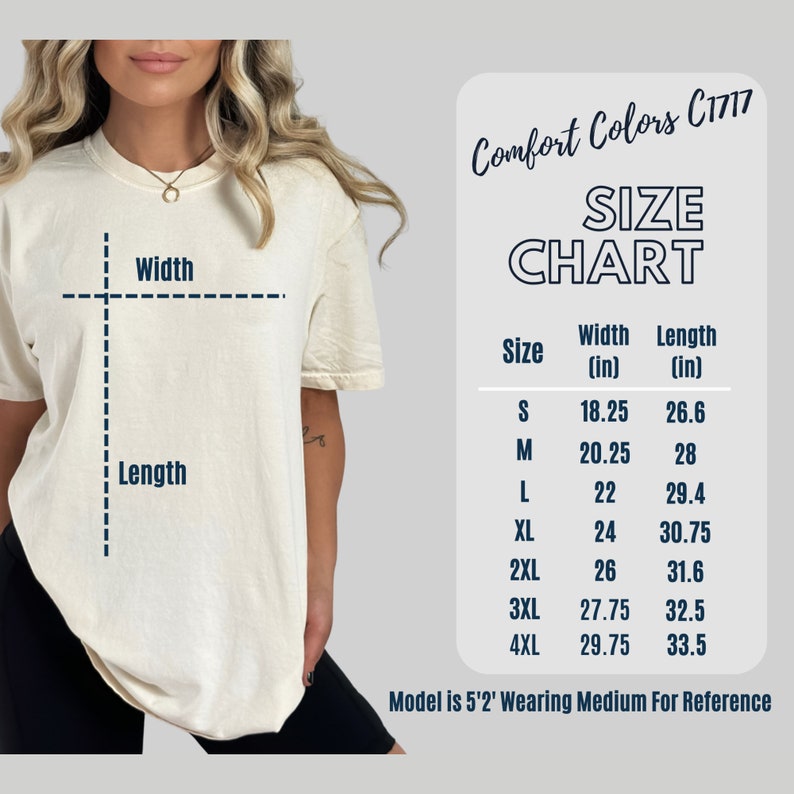 May include: Size chart for Comfort Colors C1717 t-shirts, showing measurements in inches for sizes S through 4XL. The chart includes width and length measurements for each size.