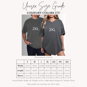 May include: A size guide for Comfort Colors 1717 unisex t-shirts. The image shows two people wearing dark gray 2XL shirts. The guide includes measurements in inches for width, length, and sleeve for sizes S to 4XL. The text "Unisex Size Guide" is at the top.