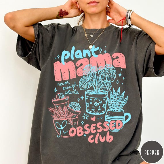 Plant Mama Comfort Colors® T-Shirt, Plant Lover Gift, Plant Obsessed Club Tee, Houseplant Shirt, Plant Mom Shirt, Botanical Graphic Tee