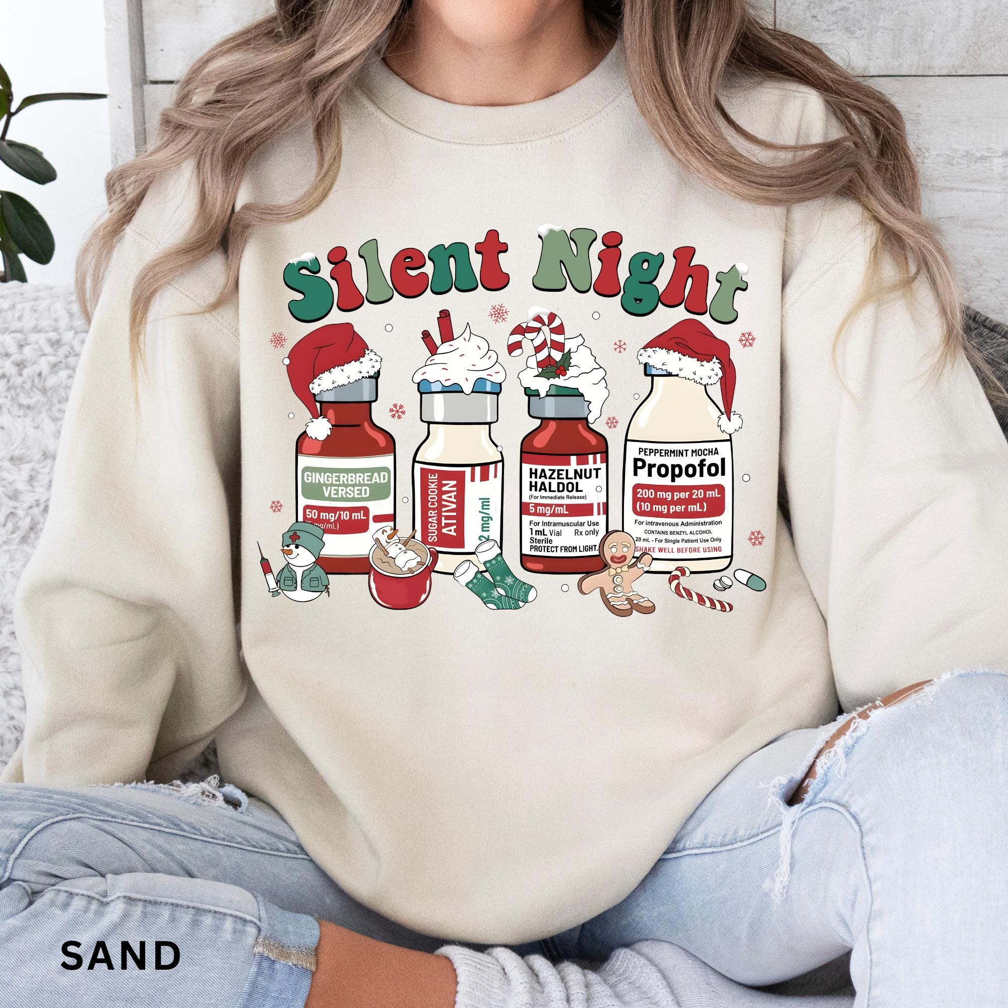 Silent Night Christmas Sweatshirt: Funny Christmas Shirt, Nurse