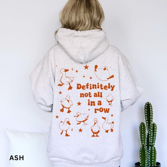 Ducks Not in A Row Hoodie, Definitely Not In A Row, Funny Vintage Retro Shirt, Graphic Oversized Hoodie, Funny Mental Health Shirt