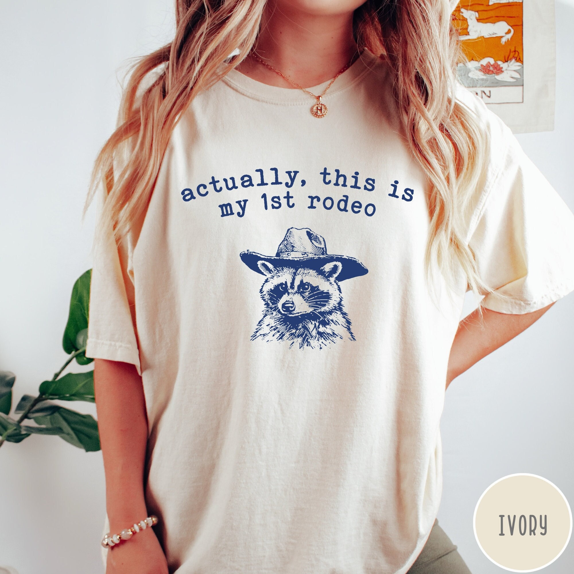 This Is My 1st Rodeo Shirt, Funny Raccoon Tshirt, Retro Vintage Graphic Tee, Comfort Colors Unisex Tshirt, Sarcastic Humorous Country Shirt