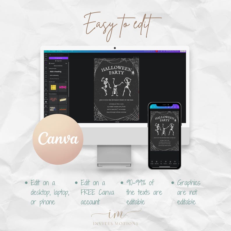 May include: A computer monitor and smartphone displaying a Halloween party invitation. The invitation features skeleton figures and spiderwebs. The text "Easy to edit" and "Canva" are also visible. The design is editable on a desktop, laptop, or phone.