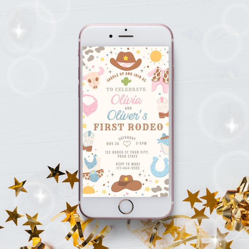 May include: A digital invitation for a first rodeo party for Olivia and Oliver. The invitation features a cowboy hat, boots, and other western-themed imagery. The text reads "Saddle up and join us to celebrate Olivia and Oliver's First Rodeo. Nov 30 Saturday 3-5pm 123 Rodeo St Your City, Your State RSVP to Madi 111-444-5555"