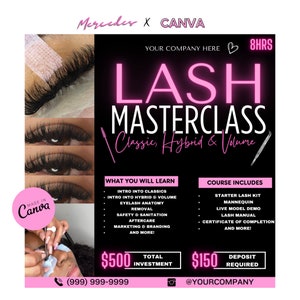 Könnte beinhalten: Ein rosa-schwarzer Flyer, der einen Wimpern-Meisterkurs bewirbt. Der Flyer enthält den Text "Lash Masterclass" und "Classic, Hybrid & Volume". Der Flyer enthält auch Informationen über den Kurs, darunter, was Sie lernen werden und was im Kurs enthalten ist. Der Flyer enthält auch den Preis des Kurses, der 500 € beträgt. Der Flyer enthält auch die Kontaktinformationen des Unternehmens, die (999) 999-9999 und @YOURCOMPANY lauten.