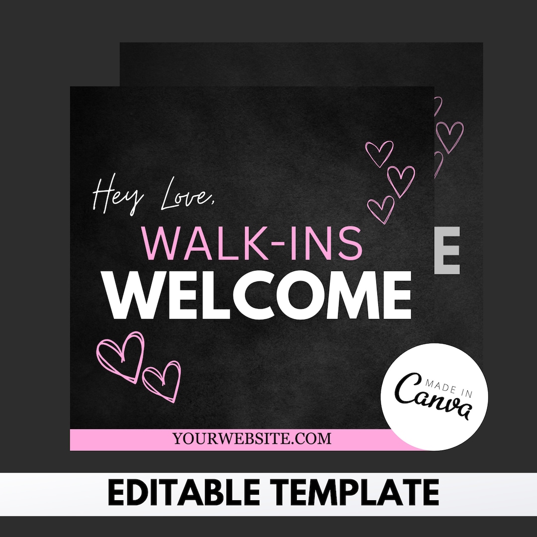 Walk-ins Welcome Flyer, Editable Canva Template (digital Download) - Etsy
