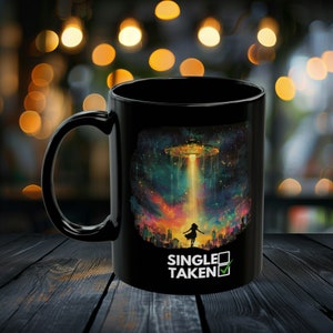 Couples Alien Mug, UFO mug, Alien coffee mug, Relationship, Gift for her, UFO lover, Alien lover, dating, alien, gift for couples(11oz) image 2
