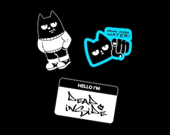 Chill Guy | Drink More Water | Dead Inside Sticker