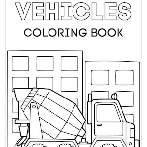 Kids Vehicle Colouring Book | 24 Fun Transport Pages | Cars, Trucks, Trains & Planes | Printable PDF for Toddlers and Pre-schoolers
