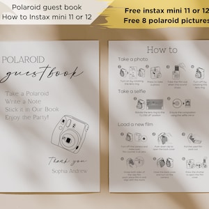 May include: A printable guide for using an Instax Mini 11 or 12 camera. The guide includes instructions for taking photos, selfies, and loading new film. The guide also includes a Polaroid guest book with instructions for taking a Polaroid photo, writing a note, and sticking it in the book. The guide is designed for a wedding or other special event.