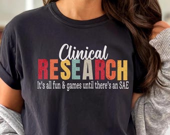 Comfort Colors Clinical Research Nurse Coordinator birthday gift, CRC shirt, clinical trial, clinical nurse research gift,coordinator tshirt