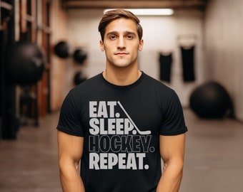 Hockey T-Shirt, Eat Sleep Hockey Repeat T-Shirt, Hockey, Gift for Him, Gift for Her, Sports T-Shirt, Hockey Fan, Ice Hockey