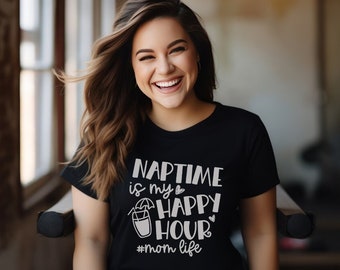 Funny T-Shirt, Mother's Day T Shirt, Nap Time TShirt, Humor,  Gift for Her, Fashion, Apparel, Meme Shirt, Mom Humor, Gift for Mom