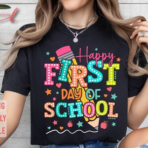 Happy First Day Of School PNG, Teacher Gift (Digital Download) image 4