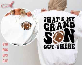 Football Grandma SVG: That's My Grandson, Game Day Shirt (Digital Download)