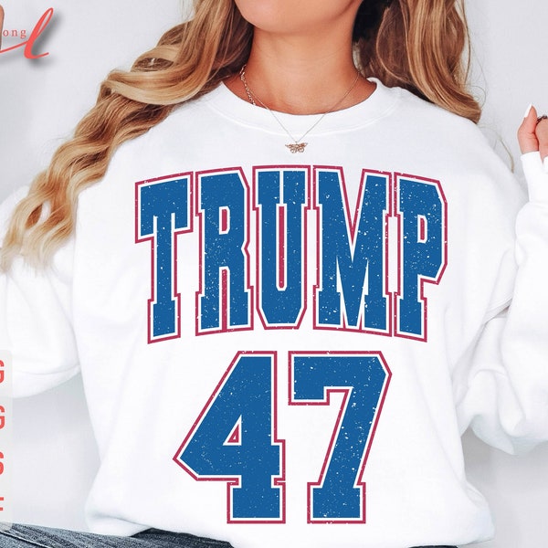 Trump 47 Svg, President Trump Svg, Trump Varsity Svg, Distressed Trump 47 Png, Make America Trump Again Svg, Trump Shirt Svg, Trump 2024 Svg