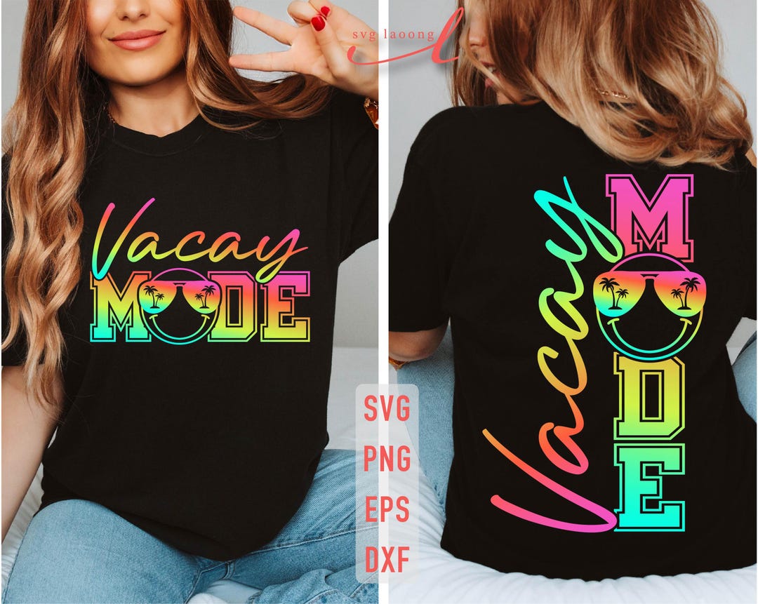 Vacay Mode SVG: Summer Vacation Shirt Design (digital Download) - Etsy