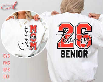 Senior Mom 2026 SVG: Class of 2026 Shirt Design (Digital Download)