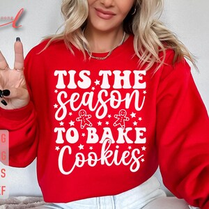 Christmas Baking SVG: Tis The Season To Bake Cookies (Digital Download)