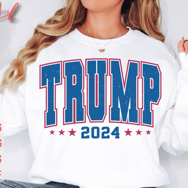 Trump 2024 Svg, President Trump Svg, Trump Varsity Svg, Distressed Trump 47 Png, Make America Trump Again Svg, Trump Shirt Svg