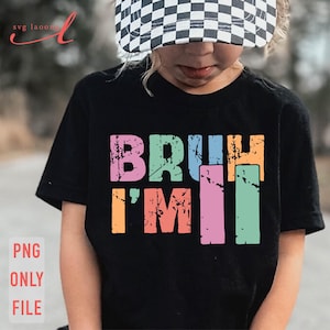Bruh I&#39;m 11 Png, 11th Birthday Girl Png, Birthday Girl Png, Hello Eleven Png, Girl&#39;s birthday, Pink Eleven Years Old, Pre-Teen Png