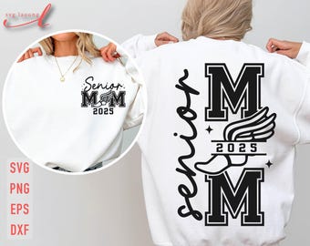 Senior Track Mom 2025 SVG: Sports Mom Shirt Design (Digital Download)