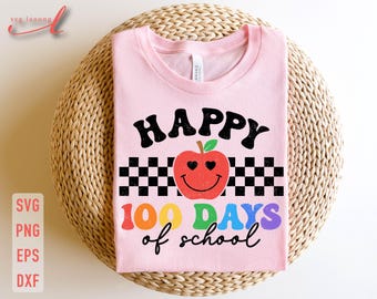 Happy 100 Days of School SVG: Teacher Shirt Design (Digital Download)
