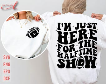 Halftime Show Football SVG: Funny Game Day Design (Digital Files)