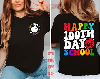 Happy 100th Day of School SVG: Teacher Shirt Design (Digital Download)