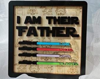 Ich bin ihr Vater-Schild, individuelles Lichtschwert-Schild, Vatertagsgeschenk, personalisiertes Geschenk für Papa, personalisiertes Geschenk, Holztafel, Geburtstagsgeschenk