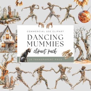 Puede incluir: Un paquete de imágenes prediseñadas digitales con momias bailarinas, murciélagos y un gato negro. El paquete incluye ilustraciones de una casa embrujada, lápidas y manos esqueléticas. El texto dice "Dancing Mummies Clipart Pack" y "20 Transparent PNGs".