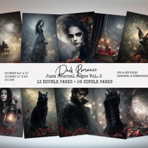 Può includere: Pagine di diario digitale a tema dark romance. Le immagini presentano illustrazioni gotiche di una donna, un pipistrello, un gatto nero e un uomo. Il testo sull'immagine recita "Dark Romance Junk Journal Pages Vol. 2". Le pagine misurano 21,6 cm x 27,9 cm e 27,9 cm x 21,6 cm.