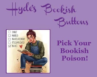 Bookish and Book Themed Buttons