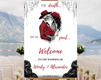 Editable Halloween Wedding Welcome Sign Template, Printable Gothic Wedding Poster, Vintage Skeleton Wedding Welcome, Till Death Do Us Part