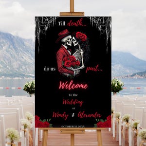 Editable Halloween Wedding Welcome Sign Template, Printable Gothic Wedding Sign, Vintage Skeleton Wedding Poster, Till Death Do Us Part
