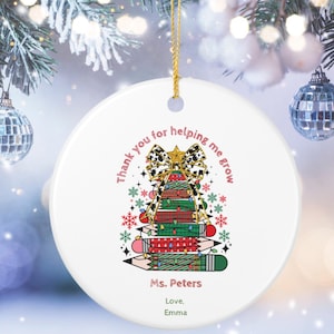 Personalized Thank You Teacher Christmas Ornament, Custom Teacher Name Christmas Tree Decoration, Christmas Appreciation Gift From Pupil