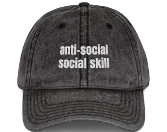 Casquette de baseball brodée avec compétence sociale antisociale, chapeau vintage amusant pour les introvertis, cadeau streetwear sarcastique, mode personnalité calme