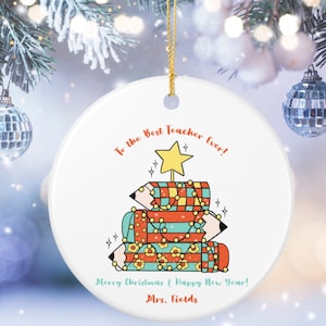 Personalized Teacher Christmas Ornament, Custom Christmas Tree Pencils Ornaments, To The Best Teacher Ever Orange and Blue Teacher Xmas Gift