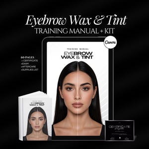 Eyebrow Wax & Tint Training Manual - Editable Course Brow Waxing and Tinting Trainers and Beauty Academies,  Eyebrow Tinting Manual , Canva