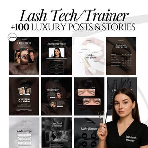 Könnte beinhalten: Werbebild für Wimperntechniker und Trainer. Es zeigt eine Frau, die Wimpernwerkzeuge hält, mit Beispielen für Social-Media-Posts und -Stories, die Dienstleistungen, Schulungen und Pflegehinweise zeigen. Der Text enthält "Lash Tech/Trainer" und "+100 LUXURY POSTS & STORIES."