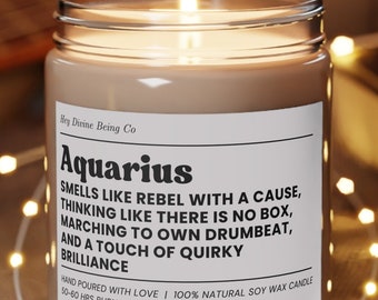 Funny Aquarius Candle, Aquarius Birthday Gift, Aquarius Star Sign Candle, BFF Gift, Zodiac Gift Candle, Essential Oil Soy Wax Candle, Sassy