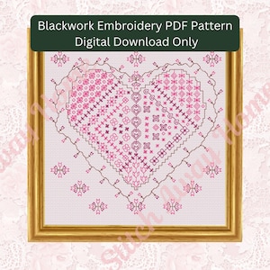 May include: A digital download PDF pattern for blackwork embroidery of a pink heart with intricate designs. The heart is surrounded by a brown frame and a white background.