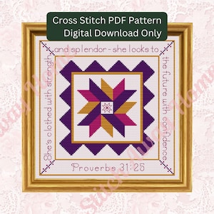 May include: A framed cross-stitch pattern with a geometric star design in shades of purple, gold, and pink. The text "Cross Stitch PDF Pattern Digital Download Only" is at the top, with the quote "She's clothed with strength...the future with confidence" and "Proverbs 31:25".