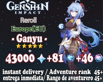 EU instant delivery | Europe Server | 43000+ Primogems | Genshin Impact Ganyu AR45+