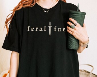 Feral Fae Shirt Romantasy Shirt Enemies To Lovers Book Swag Bookish Things Fantasy Book Lover Gifts Booktok Merch Bookish Goodies Reader Tee