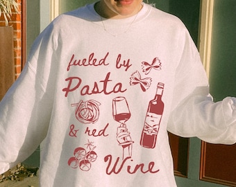 Pasta Sweatshirt Tomato Girl Aesthetic Tomato Girl Summer Tomato Girl Sweatshirt Italy Sweatshirt Gen Z Sweatshirt Red Wine Pasta Lover Gift