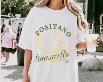La Dolce Vita Shirt Limoncello Shirt Italy Shirt Positano Shirt Dolce Vita Shirt Amalfi Coast T-Shirt Lemoncello Shirt Tomato Girl Summer
