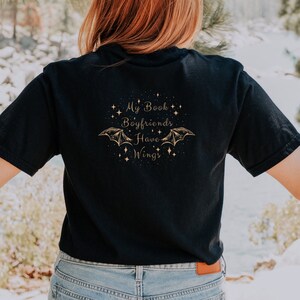 black comfort colors shirt. My book boyfriends  have wings tshirt. Romantasy Bookish Shirt.