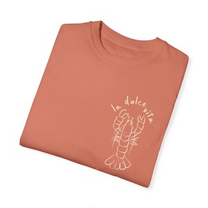 la dolce vita lobster comfort colors shirt